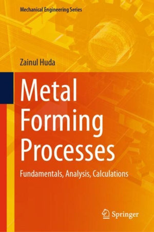 Metal Forming Processes