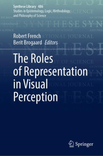 Book cover of: Roles of Representation in Visual Perception