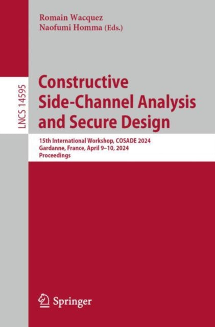 Book cover of: Constructive Side-Channel Analysis and Secure Design