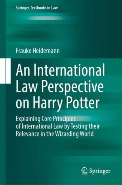 Book cover of: International Law Perspective on Harry Potter. By: Frauke Heidemann
