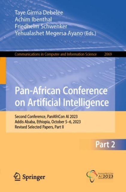 Book cover of: Pan-African Conference on Artificial Intelligence. By: Taye Girma Debelee