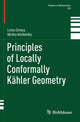 Book cover of: Principles of Locally Conformally Kahler Geometry