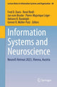 Book cover of: Information Systems and Neuroscience. By: Fred D. Davis