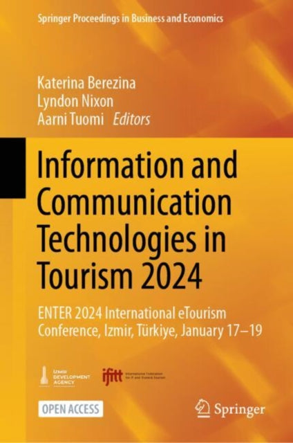 Book cover of: Information and Communication Technologies in Tourism 2024. By: Katerina Berezina