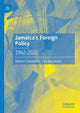 Book cover of: Jamaica's Foreign Policy. By: Stephen Vasciannie