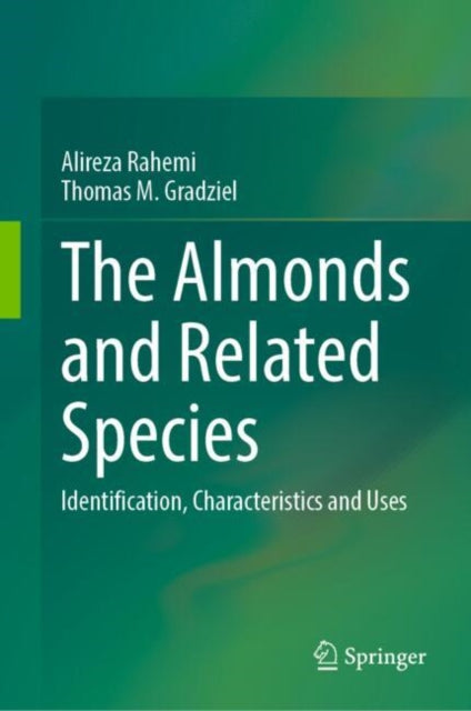 Book cover of: Almonds and Related Species. By: Alireza Rahemi