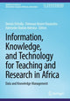 Book cover of: Information, Knowledge, and Technology for Teaching and Research in Africa. By: Dennis Ocholla