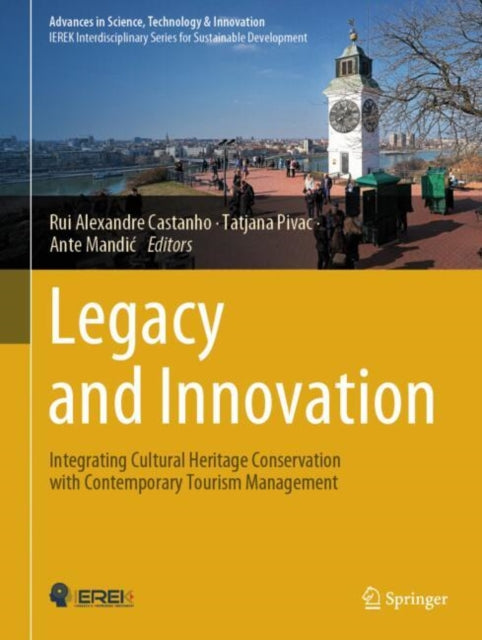 Book cover of: Legacy and Innovation. By: Rui Alexandre Castanho