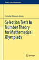 Book cover of: Selection Tests in Number Theory for Mathematical Olympiads. By: Corneliu Ma'nescu-Avram