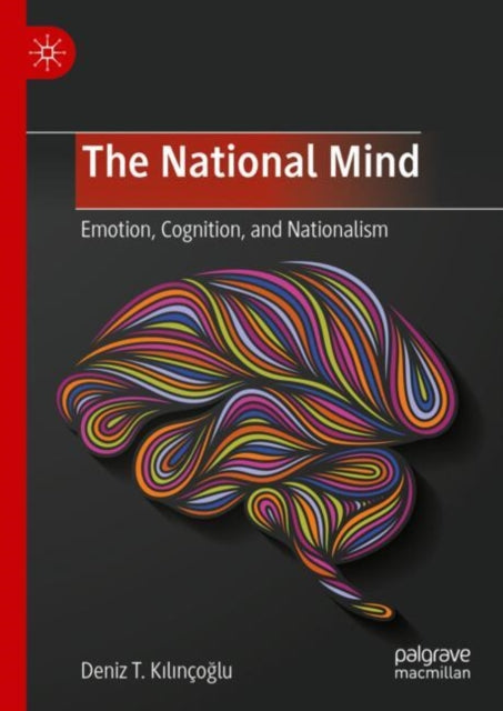 Book cover of: National Mind. By: Deniz T. Kılınçoğlu