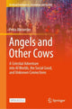 Book cover of: Angels and Other Cows. By: Petra Ahrweiler