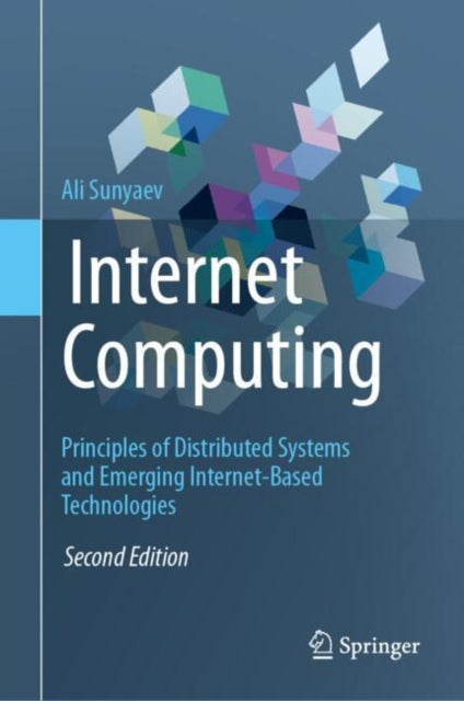 Book cover of: Internet Computing. By: Ali Sunyaev
