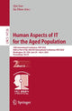 Book cover of: Human Aspects of IT for the Aged Population. By: Qin Gao