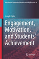 Book cover of: Engagement, Motivation, and Students’ Achievement. By: Joseph Zajda