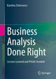Book cover of: Business Analysis Done Right. By: Karolina Zmitrowicz