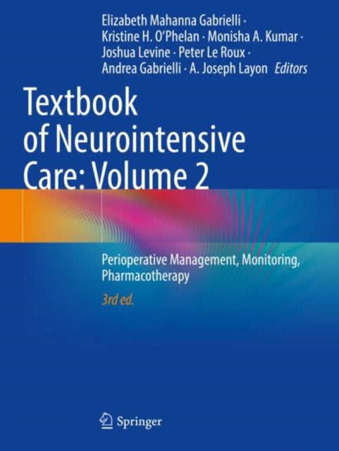 Book cover of: Textbook of Neurointensive Care: Volume 2. By: A. Joseph Layon