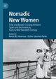 Book cover of: Nomadic New Women. By: Renée M. Silverman