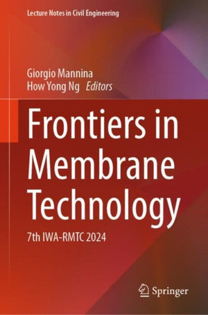 Frontiers in Membrane Technology