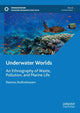 Book cover of: Underwater Worlds. By: Rasmus Rodineliussen