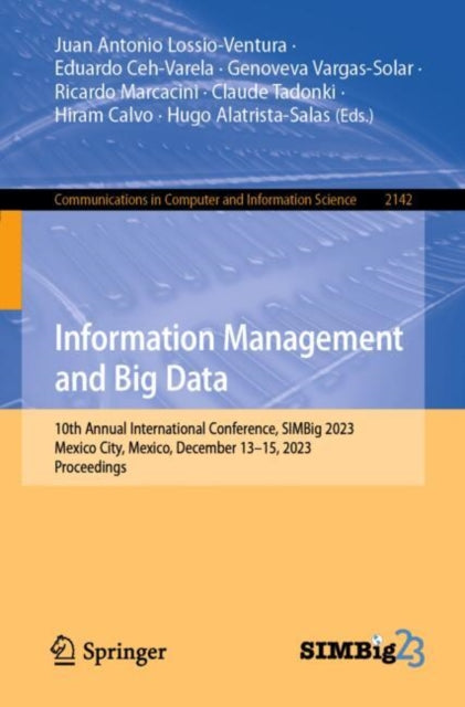 Book cover of: Information Management and Big Data. By: Juan Antonio Lossio-Ventura