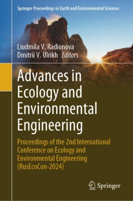 Book cover of: Advances in Ecology and Environmental Engineering. By: Liudmila V. Radionova