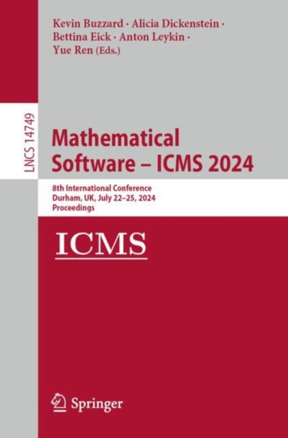 Book cover of: Mathematical Software – ICMS 2024. By: Kevin Buzzard