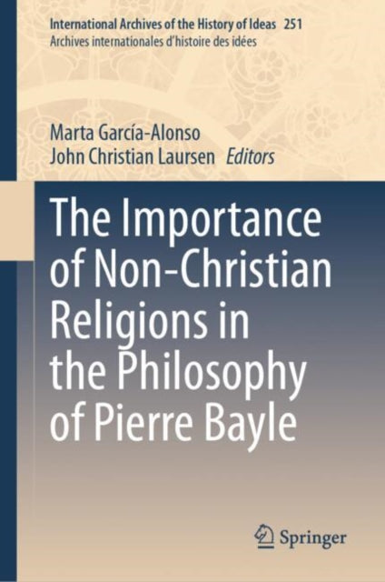 Book cover of: Importance of Non-Christian Religions in the Philosophy of Pierre Bayle