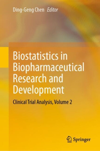 Book cover of: Biostatistics in Biopharmaceutical Research and Development. By: Ding-Geng Chen