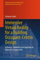 Book cover of: Immersive Virtual Reality for a Building Occupant-Centric Design. By: Arianna Latini