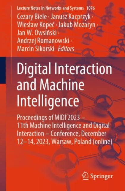 Book cover of: Digital Interaction and Machine Intelligence. By: Cezary Biele