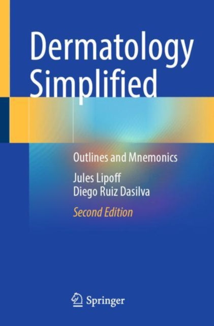 Book cover of: Dermatology Simplified. By: Jules Lipoff