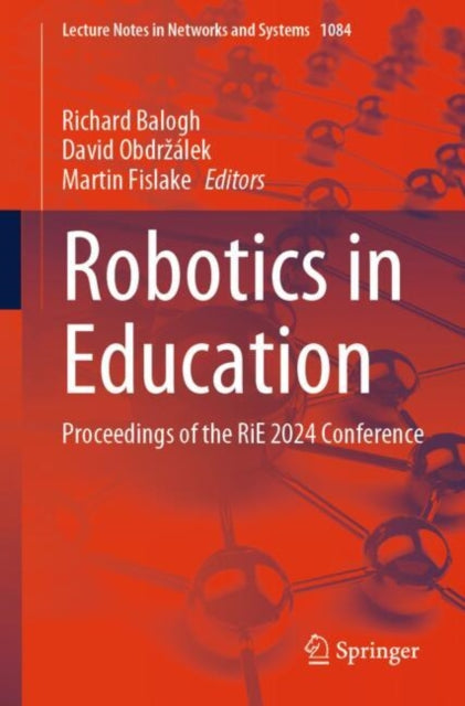 Book cover of: Robotics in Education. By: Richard Balogh