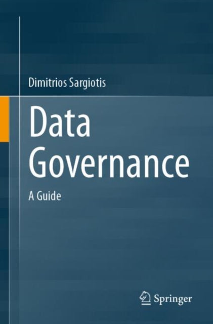 Book cover of: Data Governance. By: Dimitrios Sargiotis