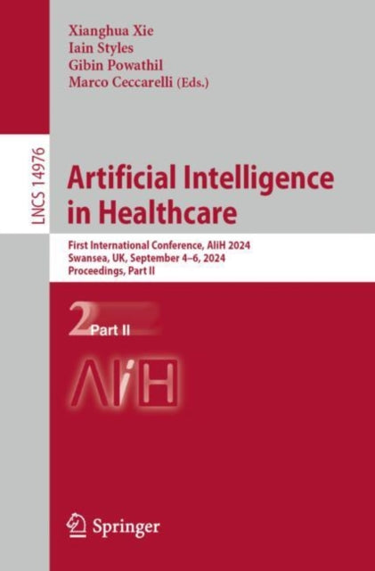 Book cover of: Artificial Intelligence in Healthcare. By: Xianghua Xie