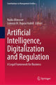 Book cover of: Artificial Intelligence, Digitalization and Regulation. By: Nadia Mansour