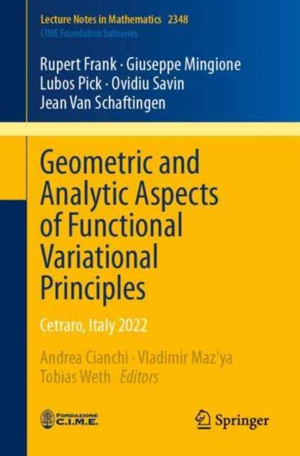Book cover of: Geometric and Analytic Aspects of Functional Variational Principles. By: Andrea Cianchi