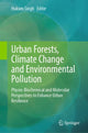 Book cover of: Urban Forests, Climate Change and Environmental Pollution. By: Hukum Singh
