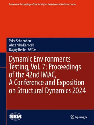 Dynamic Environments Testing, Vol. 7