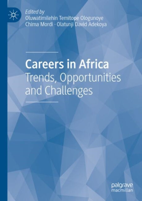 Book cover of: Careers in Africa. By: Oluwatimilehin Temitope Ologunoye