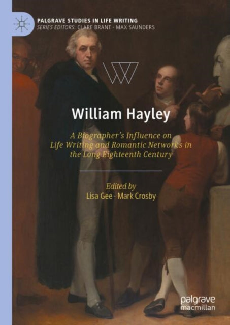 Book cover of: William Hayley. By: Lisa Gee