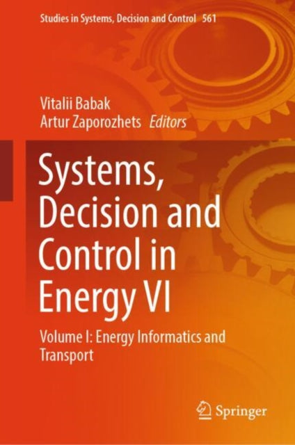 Book cover of: Systems, Decision and Control in Energy VI. By: Vitalii Babak