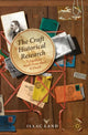 Book cover of: Craft of Historical Research. By: Isaac Land