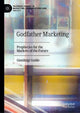 Book cover of: Godfather Marketing. By: Gianluigi Guido