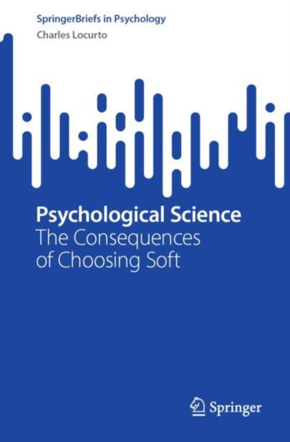 Book cover of: Psychological Science. By: Charles Locurto