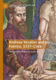 Book cover of: Andreas Vesalius and his Fabrica, 1537-1564. By: Vivian Nutton