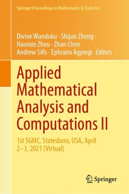 Book cover of: Applied Mathematical Analysis and Computations II. By: Divine Wanduku