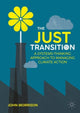 Book cover of: Just Transition. By: John Morrison