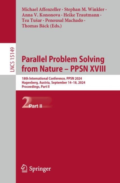 Book cover of: Parallel Problem Solving from Nature – PPSN XVIII. By: Michael Affenzeller