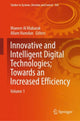 Book cover of: Innovative and Intelligent Digital Technologies; Towards an Increased Efficiency. By: Muneer Al Mubarak