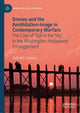 Book cover of: Drones and the Annihilation-Image in Contemporary Warfare